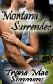 [Daring Western Heart Series 01] • Montana Surrender